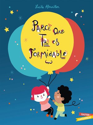 cover image of Parce que tu es formidable